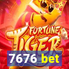 7676 bet